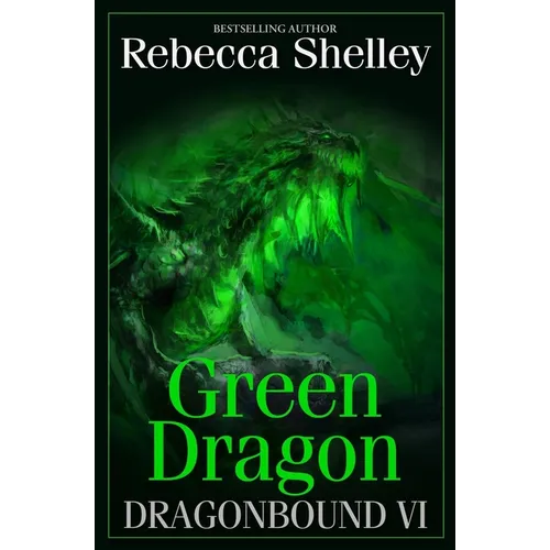 Dragonbound VI: Green Dragon - Paperback