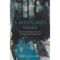 A Beholder's Share: Essays on Winnicott and the Psychoanalytic Imagination