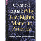 Created Equal: Why Gay Rights Matter to America