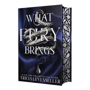 What Fury Brings - Hardcover