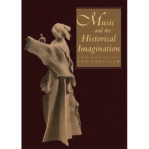 Music and the Historical Imagination