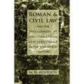 Roman and Civil Law and the Development of Anglo-American Jurisprudence in the Nineteenth Century