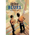 Egg-Drop Blues
