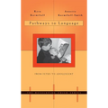 Pathways to Language: From Fetus to Adolescent