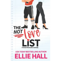 The Not Love List: a sweet romantic comedy