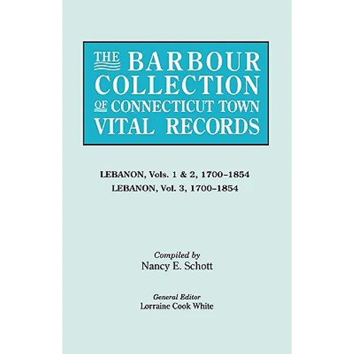 Barbour Collection of Connecticut Town Vital Records [Vol. 22] - Paperback