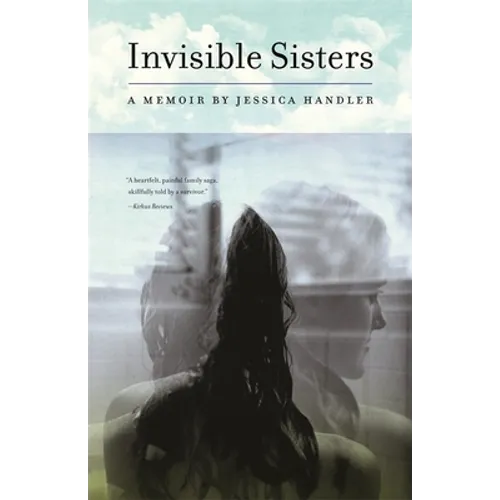 Invisible Sisters: A Memoir - Paperback