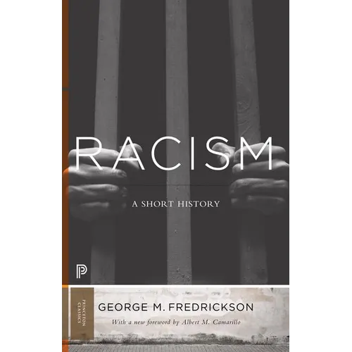 Racism: A Short History