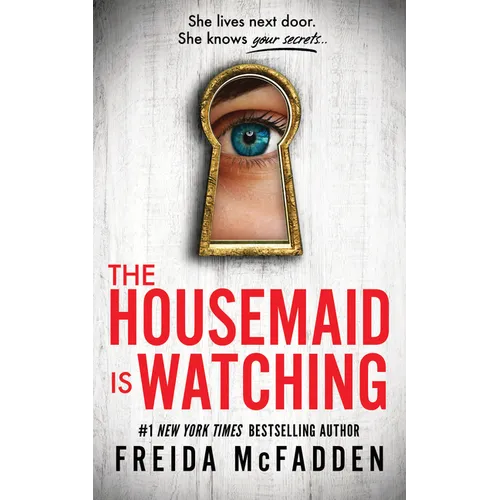 The Housemaid Is Watching - Paperback