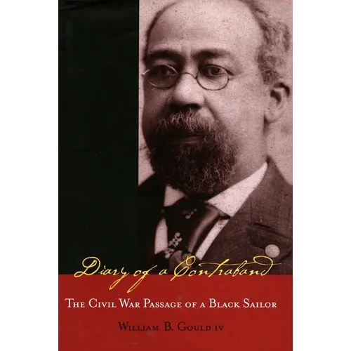 Diary of a Contraband: The Civil War Passage of a Black Sailor - Paperback
