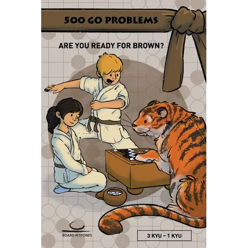 500 Go Problems: Are you ready for Brown? - Paperback