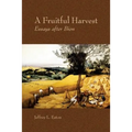 A Fruitful Harvest: Essay after Bion