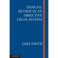 Judicial Review in an Objective Legal System