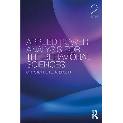 Applied Power Analysis for the Behavioral Sciences: 2nd Edition - Paperback