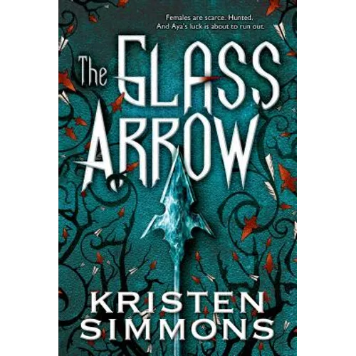 The Glass Arrow - Paperback
