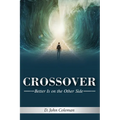 Crossover: Better is on the Other Side
