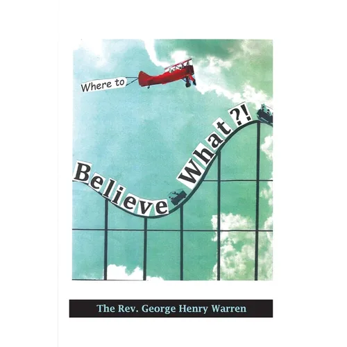 Believe What?!: Where to? - Paperback