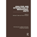 Analysis and Integration of Behavioral Units
