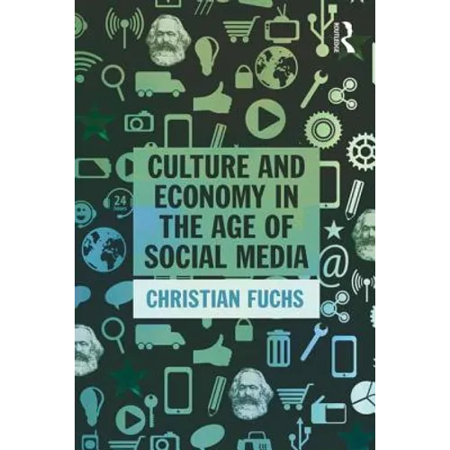 Culture and Economy in the Age of Social Media - Paperback
