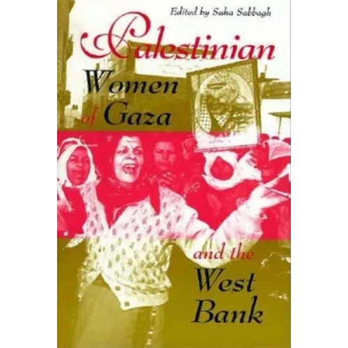 Palestinian Women of Gaza and the West Bank - Paperback