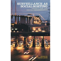 Surveillance as Social Sorting: Privacy, Risk and Automated Discrimination