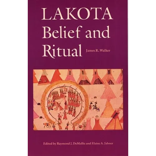 Lakota Belief and Ritual - Paperback