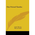 Our Friend Yambo