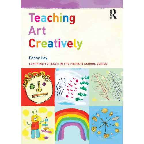 Teaching Art Creatively - Paperback