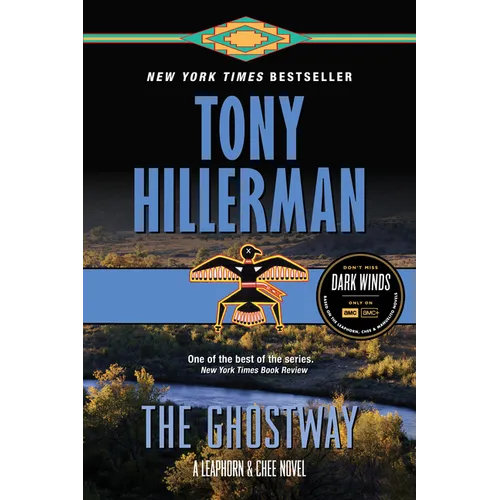 The Ghostway: A Leaphorn and Chee Novel - Paperback