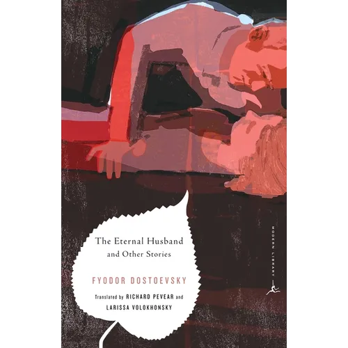 The Eternal Husband and Other Stories - Paperback