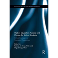 Higher Education Access and Choice for Latino Students: Critical Findings and Theoretical Perspectives