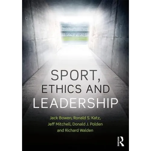 Sport, Ethics and Leadership - Paperback