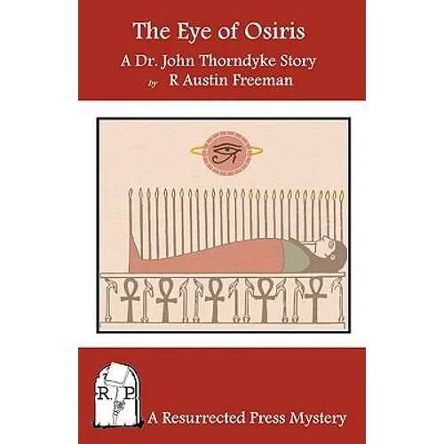 The Eye of Osiris: A Dr. John Thorndyke Story - Paperback
