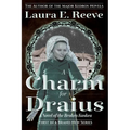 A Charm for Draius: A Novel of the Broken Kaskea