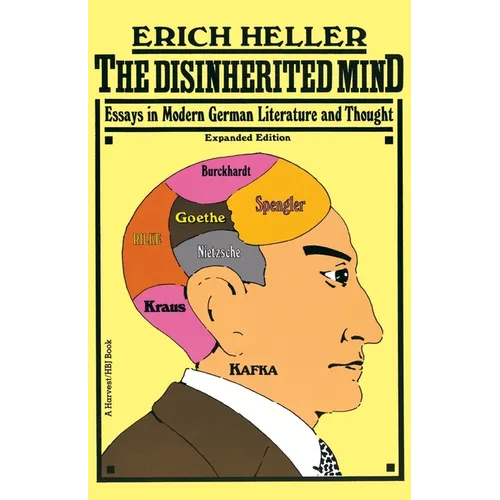 Disinherited Mind: Essays in Modern German Literature and Thought