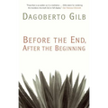 Before the End, After the Beginning: Stories