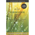 The 40-Day Surrender Fast: Expanded Edition