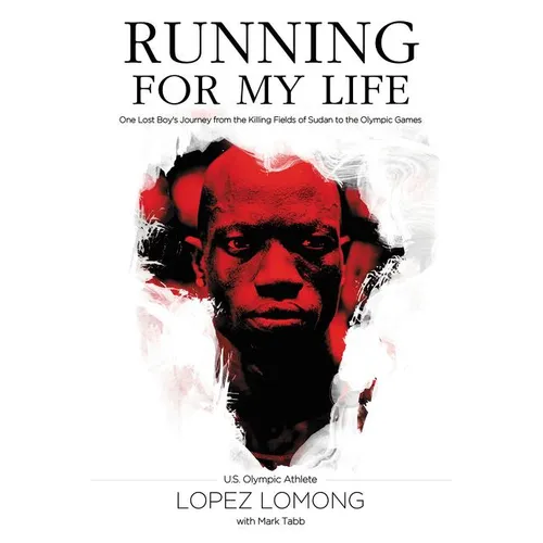 Running for My Life: One Lost Boy's Journey from the Killing Fields of Sudan to the Olympic Games - Paperback