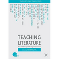 Teaching Literature: Text and Dialogue in the English Classroom