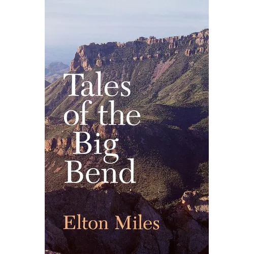 Tales of the Big Bend - Paperback