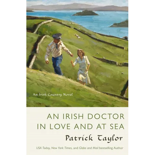 An Irish Doctor in Love and at Sea: An Irish Country Novel - Paperback