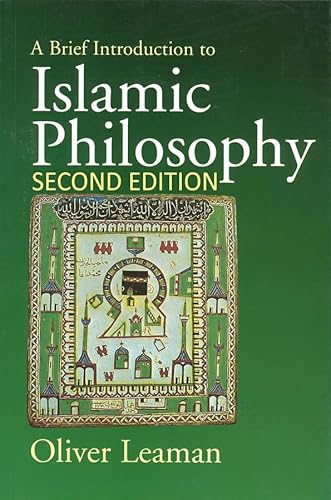 A Brief Introduction to Islamic Philosophy by Oliver Leaman-Paperback