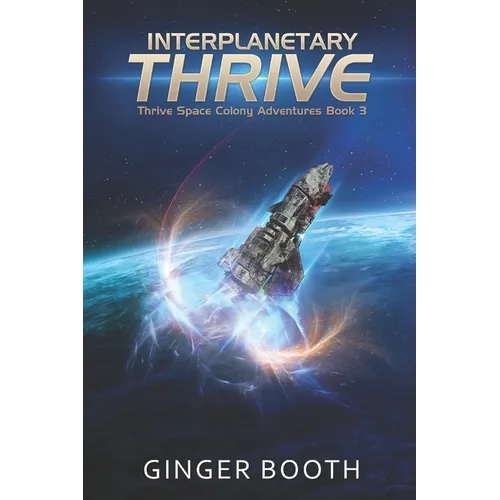 Interplanetary Thrive - Paperback