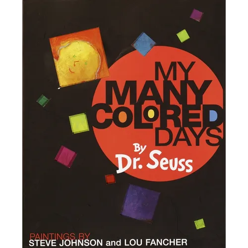 My Many Colored Days - Hardcover
