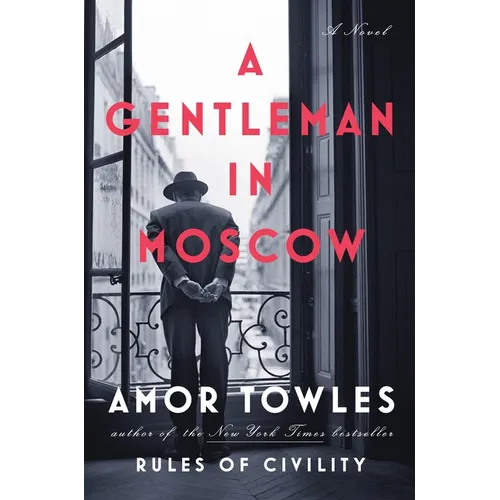 A Gentleman in Moscow