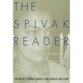 The Spivak Reader: Selected Works of Gayati Chakravorty Spivak