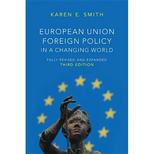 European Union Foreign Policy in a Changing World - Paperback