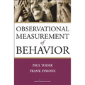 Observational Measurement of Behavior