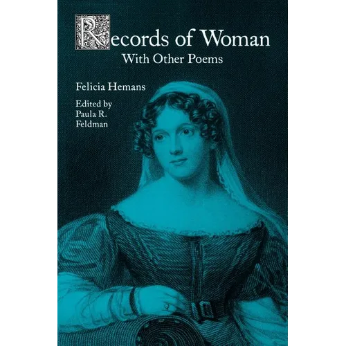 Records of Woman, W/Other Poems-Pa - Paperback