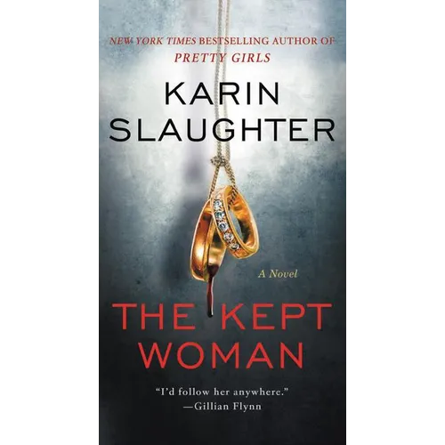The Kept Woman: A Will Trent Thriller - Mass Market Paperbound